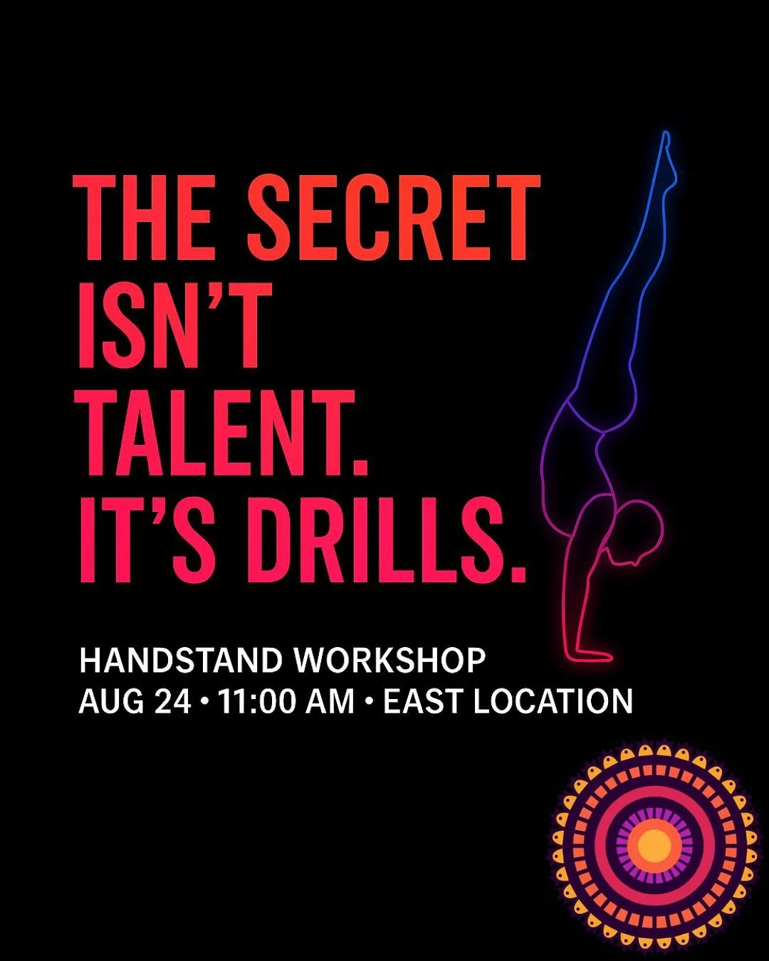 🤸&zwj;♀️ You&rsquo;re closer than you think. The secret to handstands isn&rsquo;t talent &mdash; it&rsquo;s smart drills + expert technique.

Join us Sunday, August 24 &bull; 11:00 AM &bull; East Studio for our Handstand Workshop. With 20+ years of 