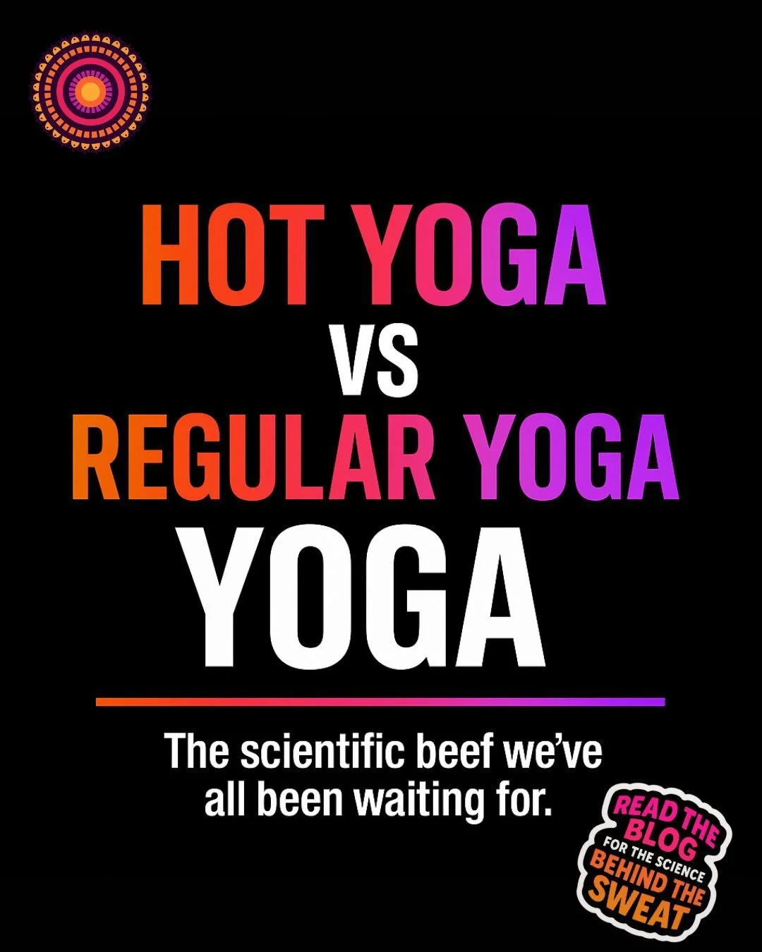 Hot Yoga vs Regular Yoga &mdash; the petty edition.
Because sometimes the science hits harder when there&rsquo;s a little drama. 😈🔥

The carousel?
Unhinged.
Petty.
A little too honest.
(And honestly&hellip; accurate.)

The actual science &mdash; th