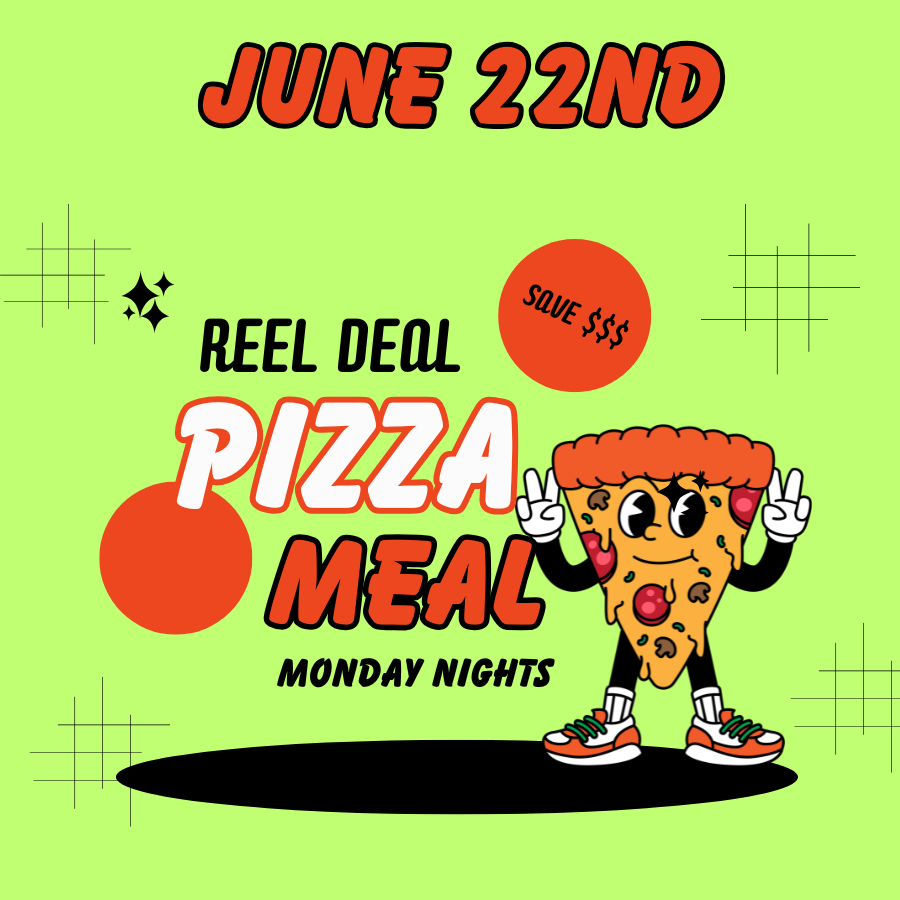 JUNE 22ND -  Monday Reel Deal Pizza Meal - Toy Story 5