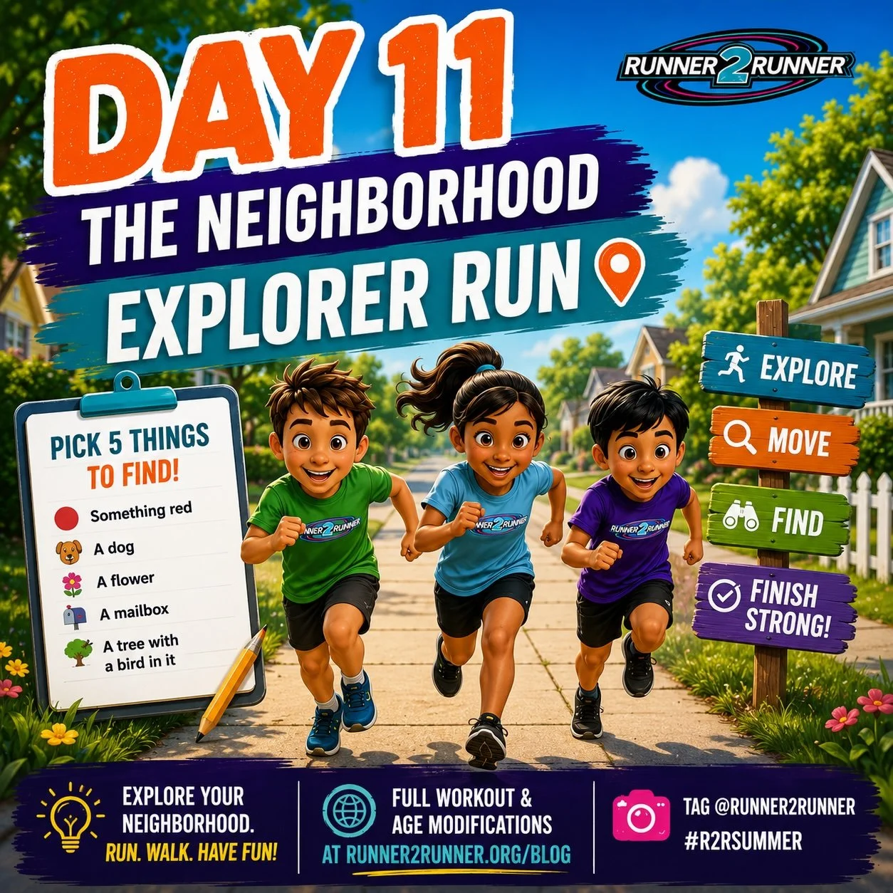 Day 11: The Neighborhood Explorer Run
