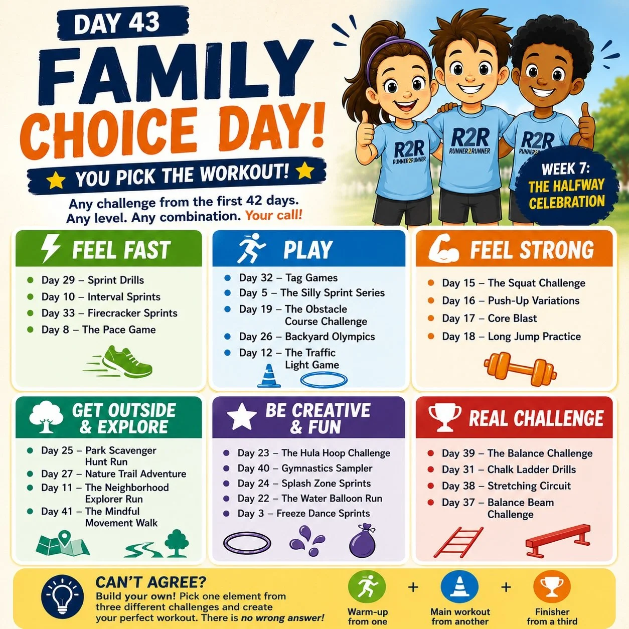 Day 43: Family Choice Day