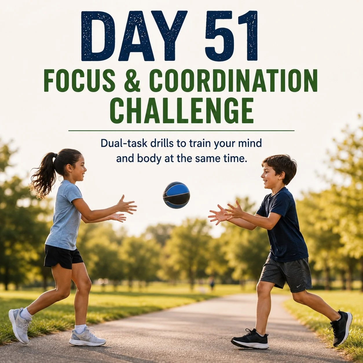 Day 51: Focus &amp; Coordination Challenge