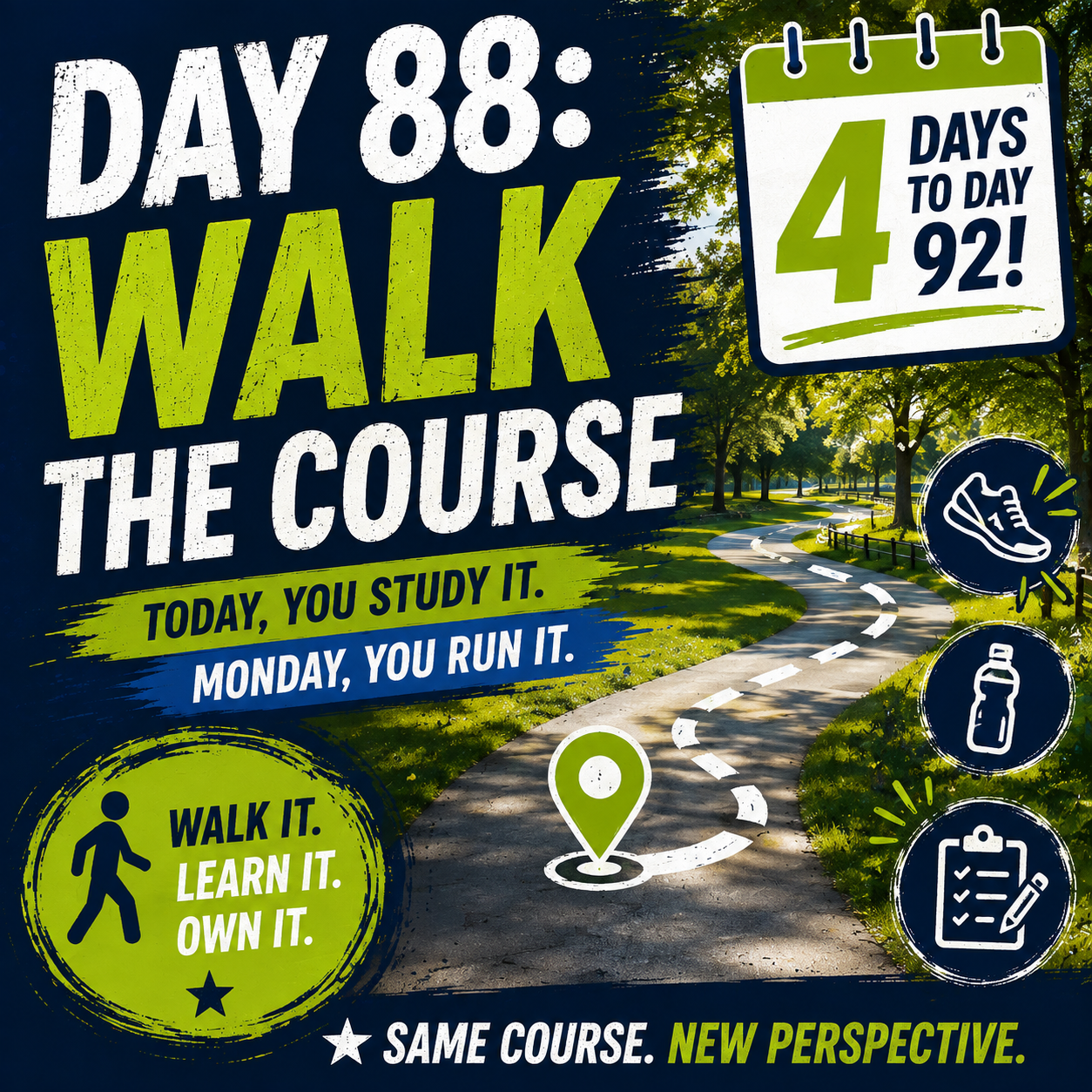 Day 88: Walk the Course