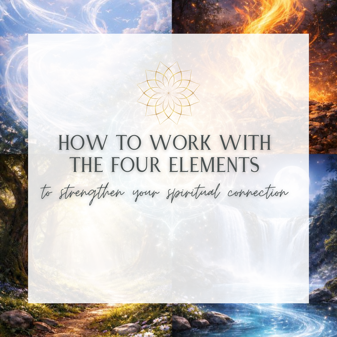 How to Work With the Four Elements 