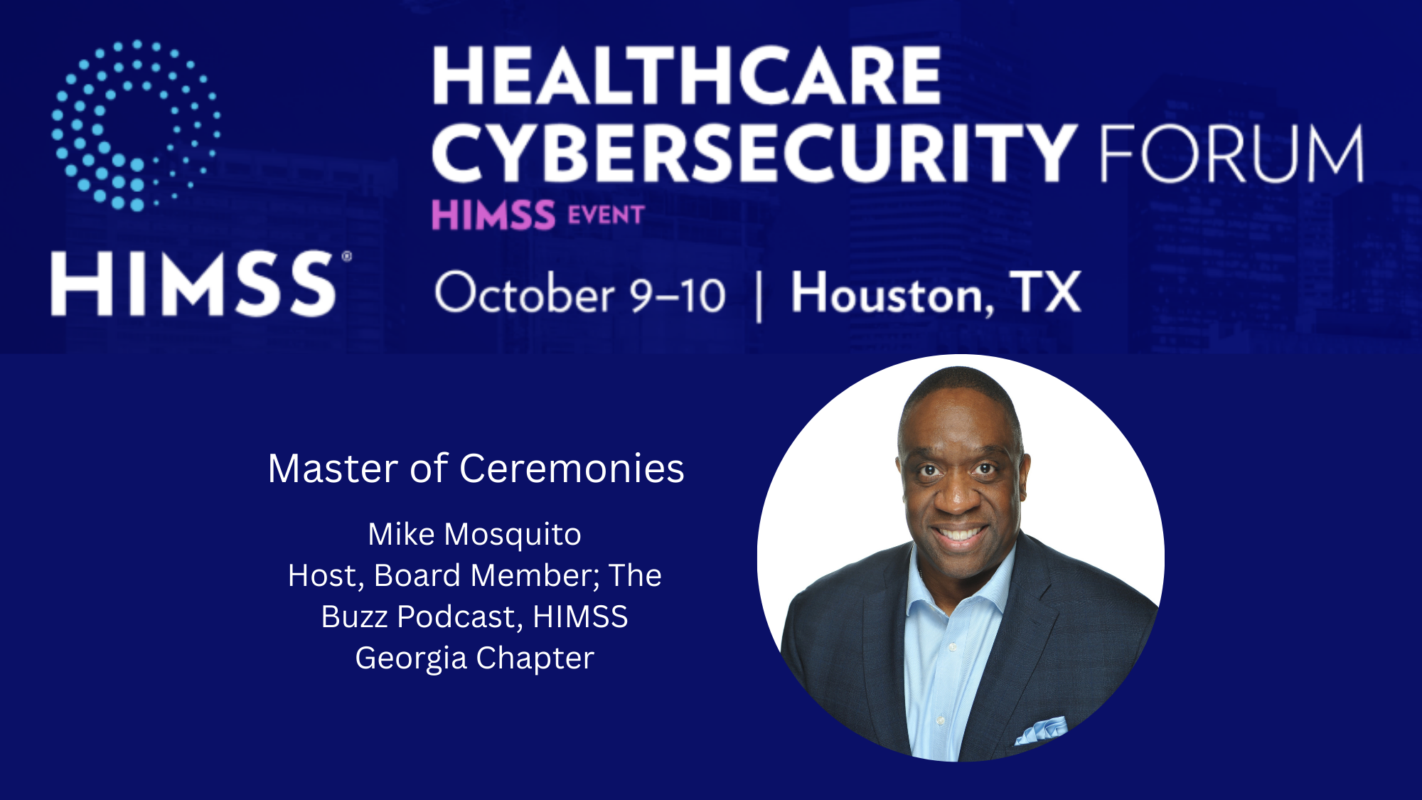 HIMSS Healthcare Cybersecurity Forum