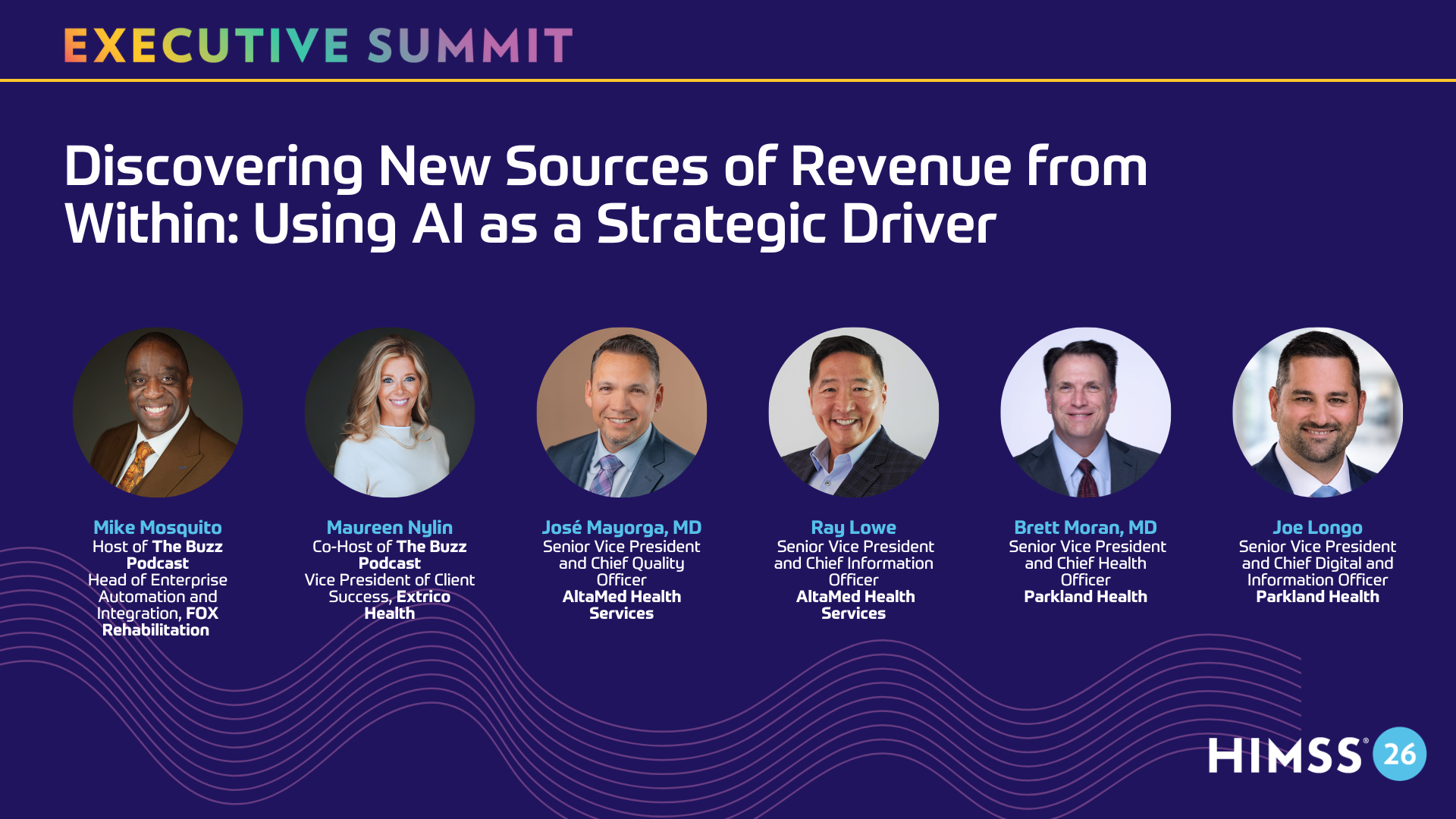 HIMSS 26 executive Summit - Live Cast