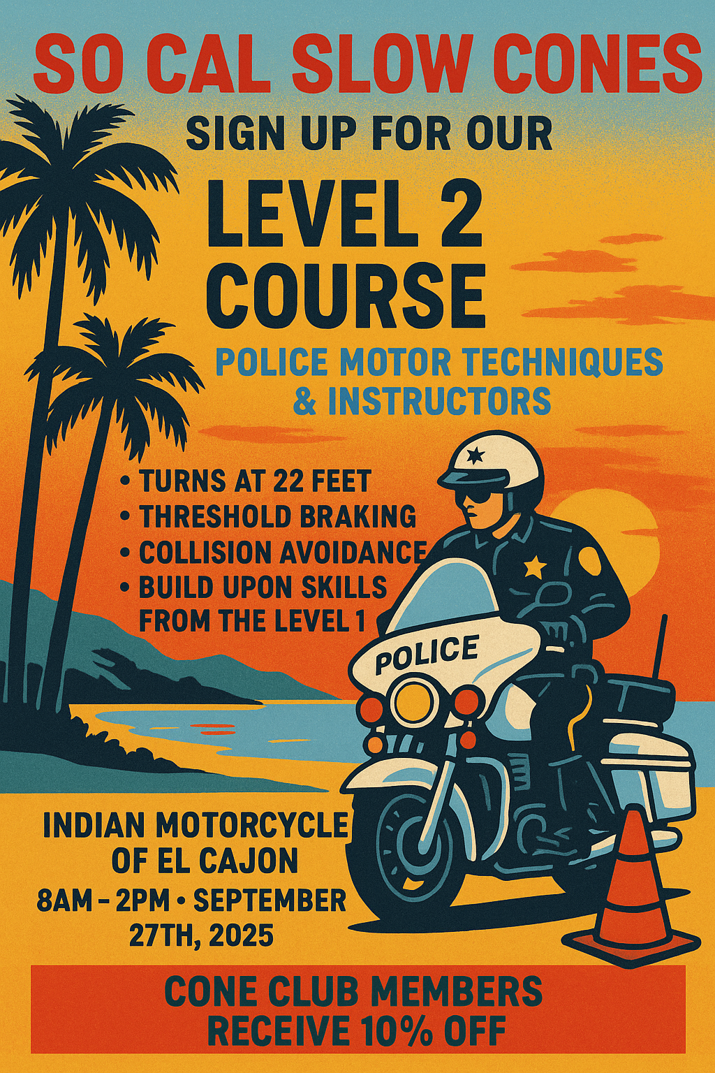 So Cal Slow Cones Level 2 Training Course