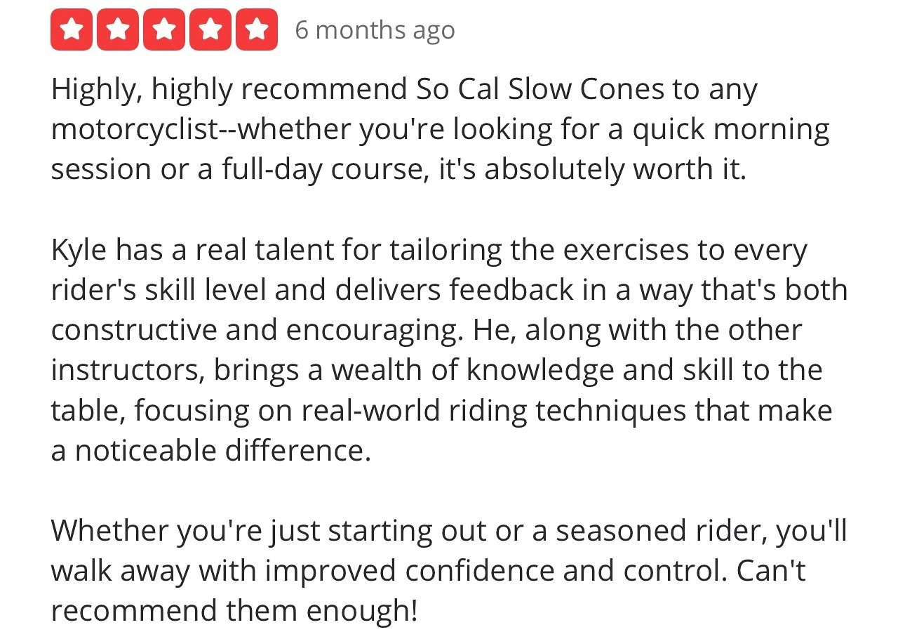⭐️⭐️⭐️⭐️⭐️ “Whether you’re just starting out or a seasoned rider, you’ll walk away with improved confidence and control.”
Real-world skills. Real results. Whether it’s your first cone or your fiftieth, our courses are d
