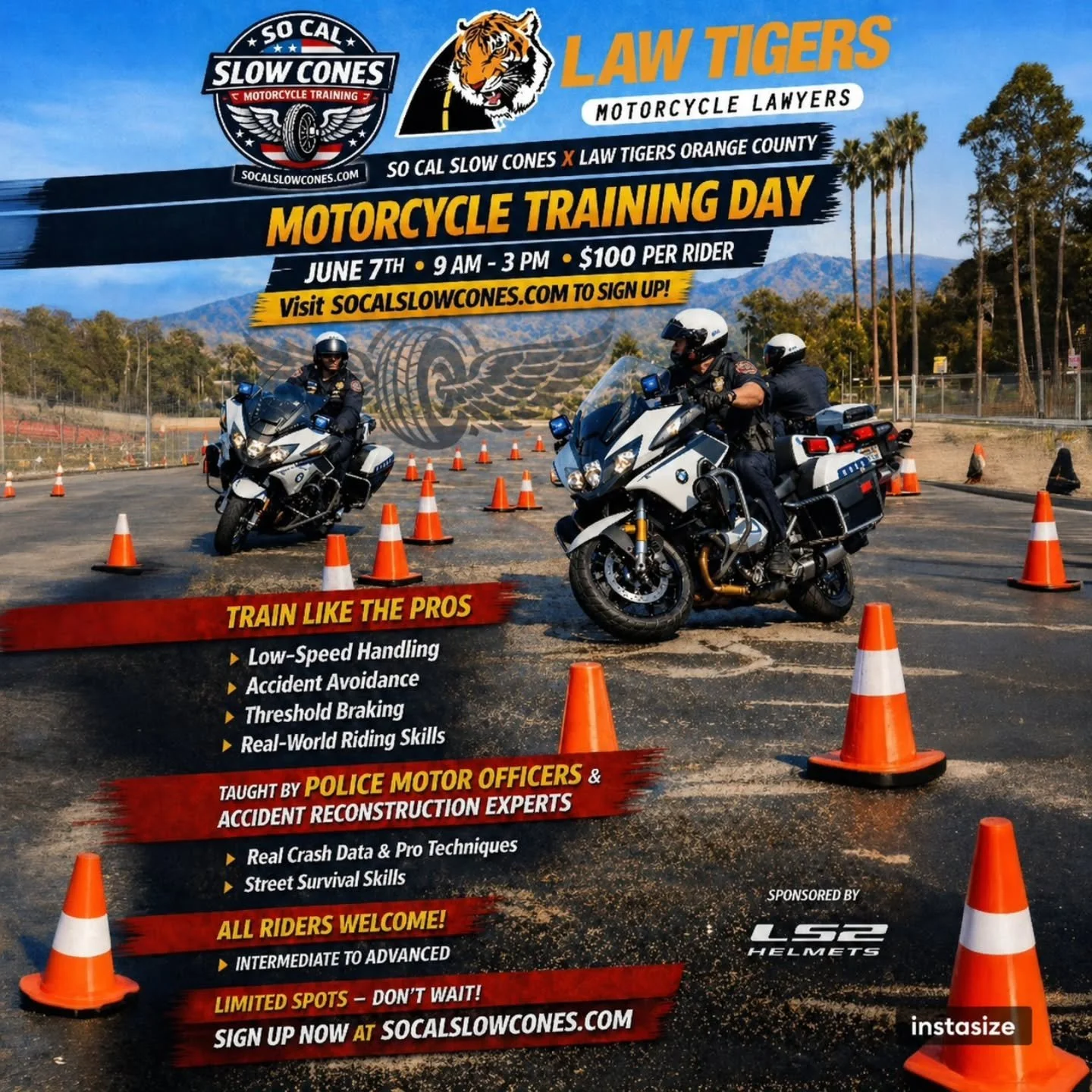🏍️ HUNTINGTON BEACH TRAINING DAY 🏍️

Join So Cal Slow Cones and Law Tigers for a full day of real-world motorcycle training on June 7th in Huntington Beach on Bolsa Chica Street.

This is an INTERMEDIATE / ADVANCED level course designed for riders 