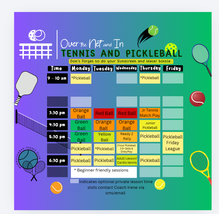 Weekly tennis and pickleball schedule with lessons and matches from Monday to Friday, including times, type of game, and contact information for private lessons. Colorful background with sports icons and club logo.