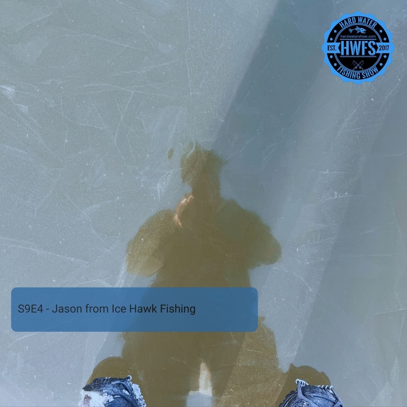 S9E4 - Jason from Ice Hawk Fishing