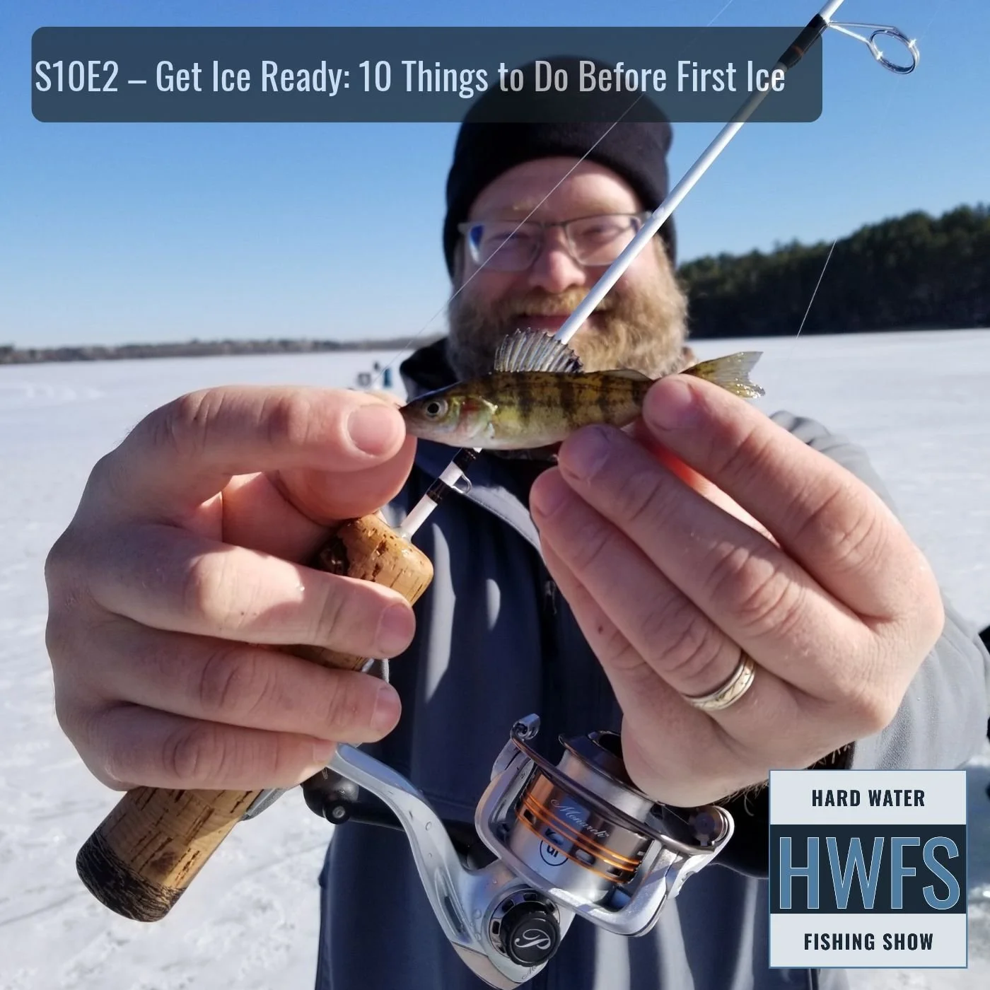 S10E2 - Get Ice Ready: 10 Things to Do Before First Ice