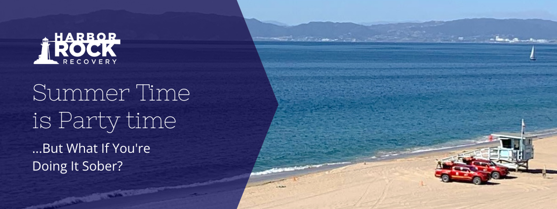 SUMMER TIME IS PARTY TIME! ...But What If You're Doing It Sober?