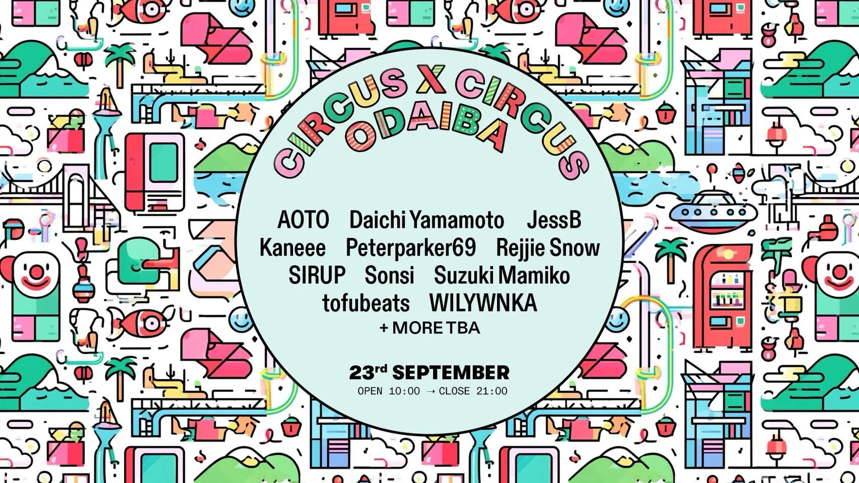 CIRCUS × CIRCUS ODAIBA 出演決定