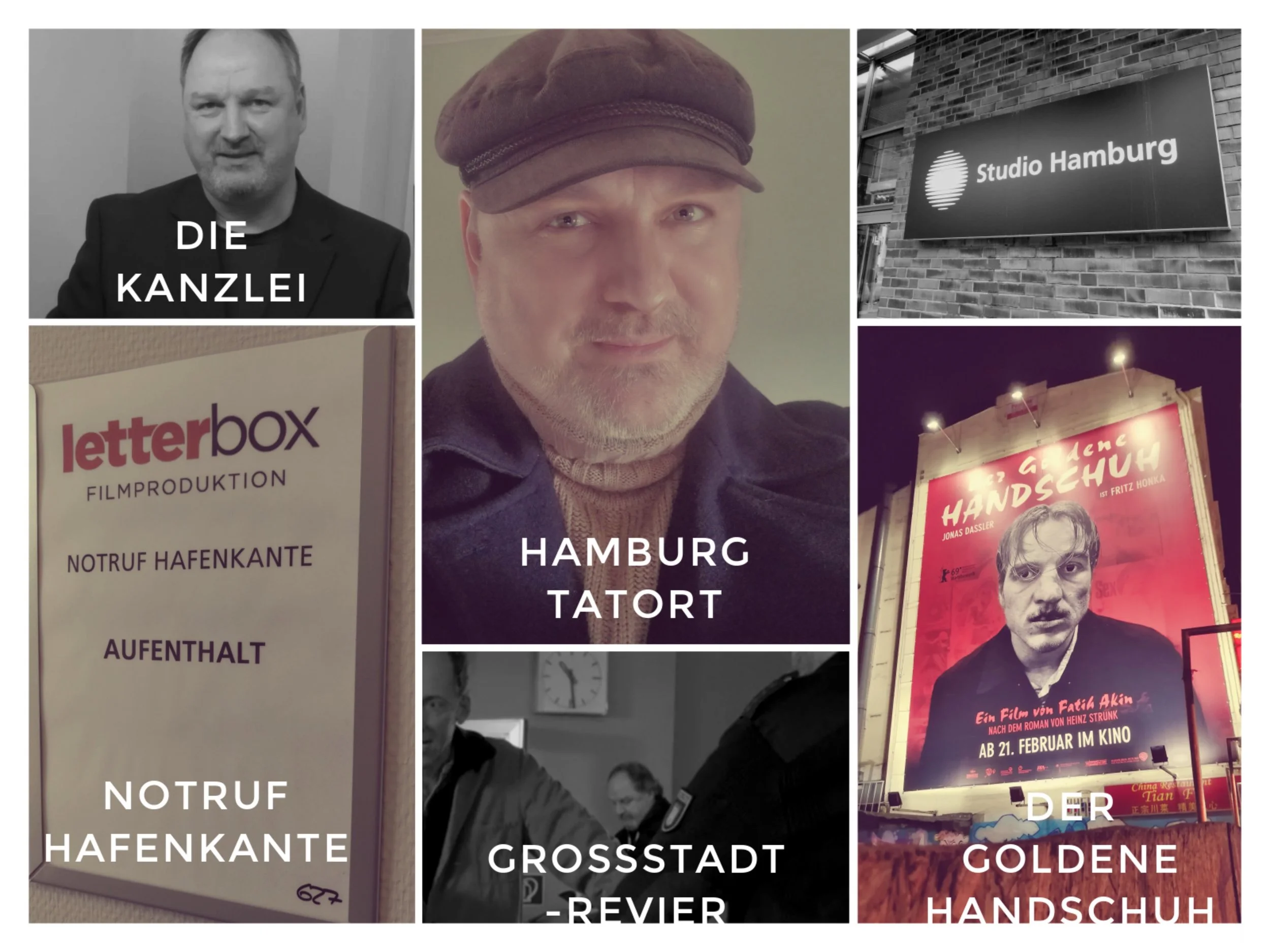 A collage of six images featuring people and signs in Hamburg. Top left: a man with a beard in a suit with the text "DIE KANZLEI". Top center: a man with a cap smiling at the camera, labeled "HAMBURG TATORT". Top right: the sign "Studio Hamburg" on a brick wall. Bottom left: a sign for "letterbox FILMPRODUKTION" with contact info. Bottom center: a man with glasses at a desk, captioned "GROSSSTADT - REVIER". Bottom right: a large movie poster with a man and the text "DER GOLDENE HANDSCHUH".