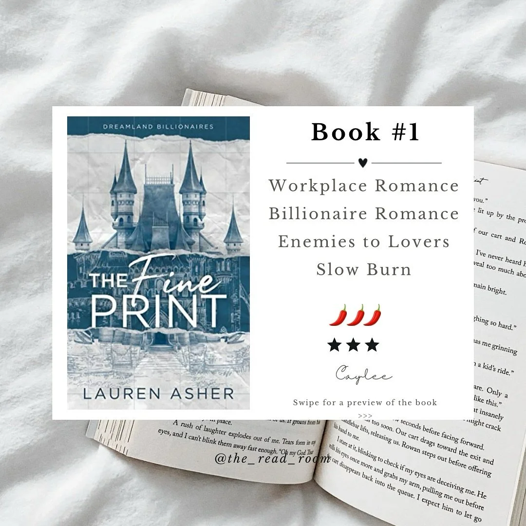 The Fine Print by @laurenasherauthor - Dreamland Billionaires 
🎠💄💰
.
For those who aren&rsquo;t new here, we know how much I don&rsquo;t enjoy a Billionaire romance. 
.
But having read Laurens Dirty Air Series, I decided to give this one a go. 🤞?