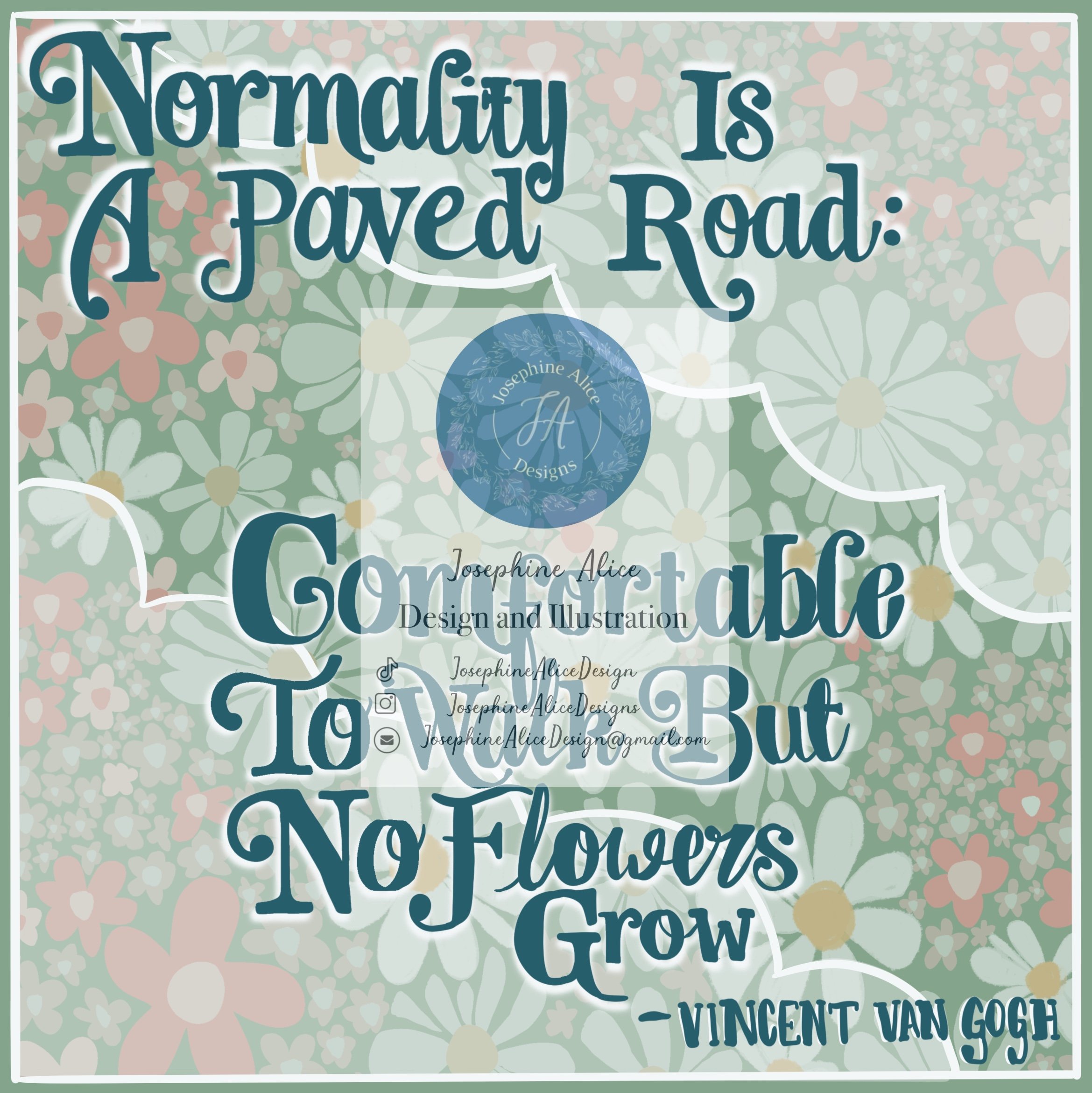 Normality is a paved road card