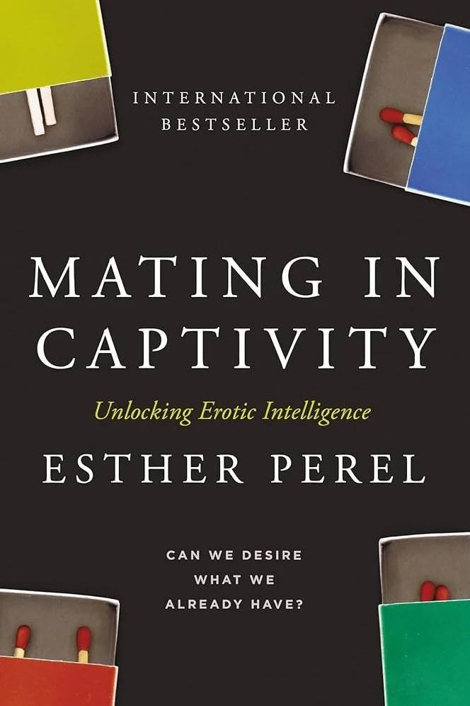 Book cover of Mating in Captivity by Esther Perel.