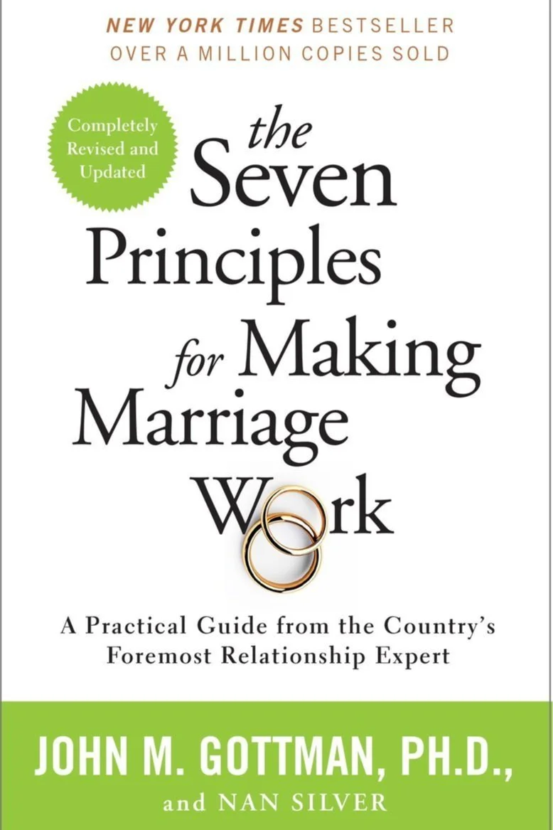 Book cover of The Seven Principles of Making Marriage Work by John Gottman.