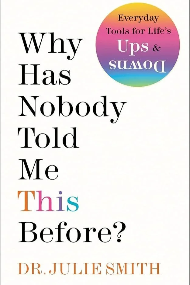 Why has nobody told me this before? book cover by Julie Smith