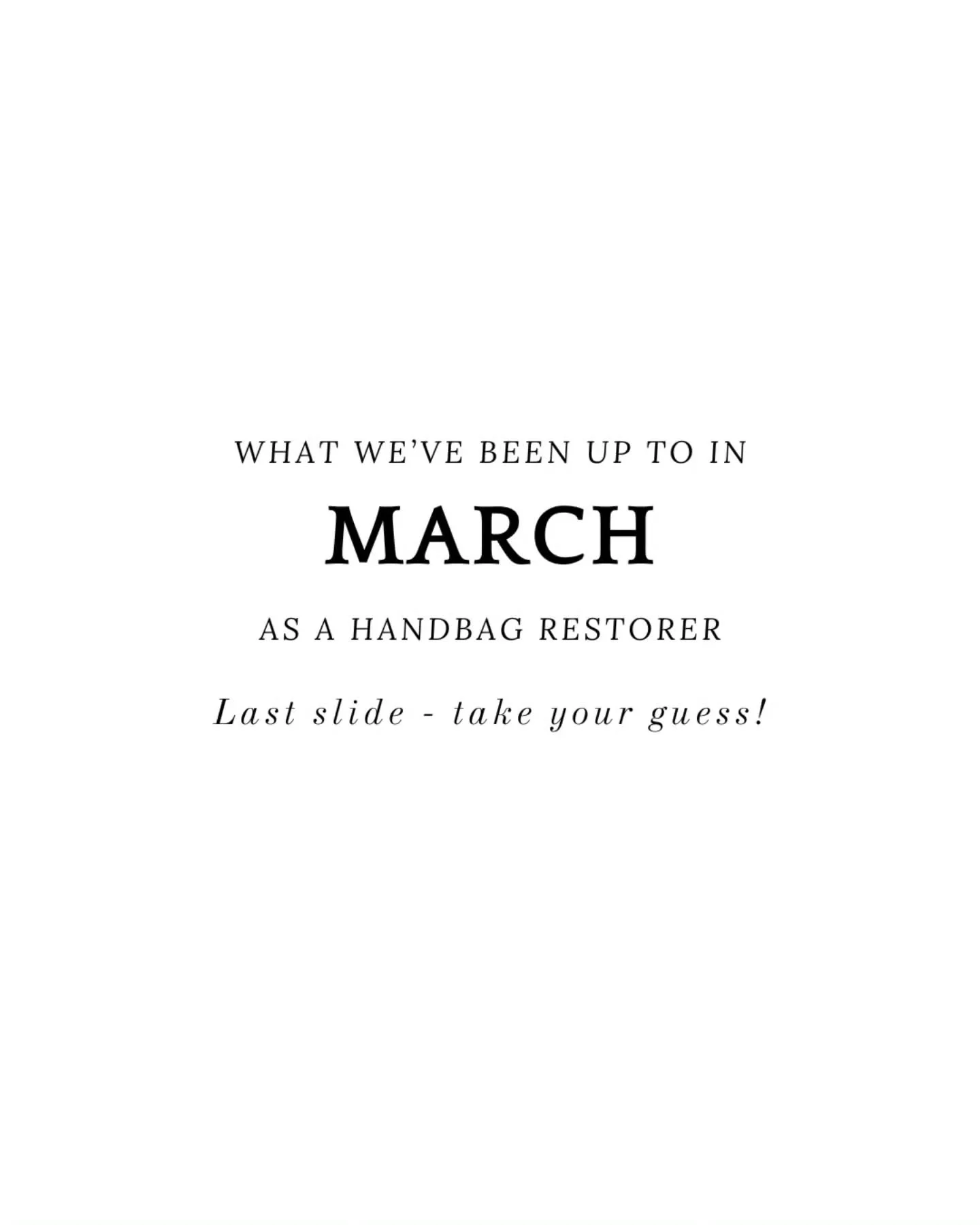MARCH in re-cap at our restoration studio. 

KL's hot &amp; humid weather dominated our work tables (hello cleaning department!) along with many complicated leather replacements. Strap, handles, base loops were all on our to-do list 📋 some more comp