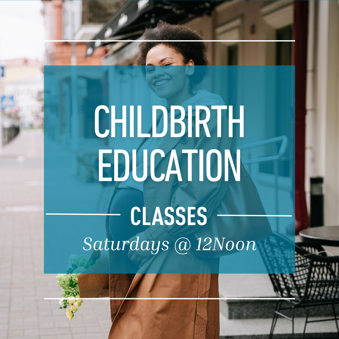 Hybrid Childbirth Education Saturday 6-week series (1/10-2/14)