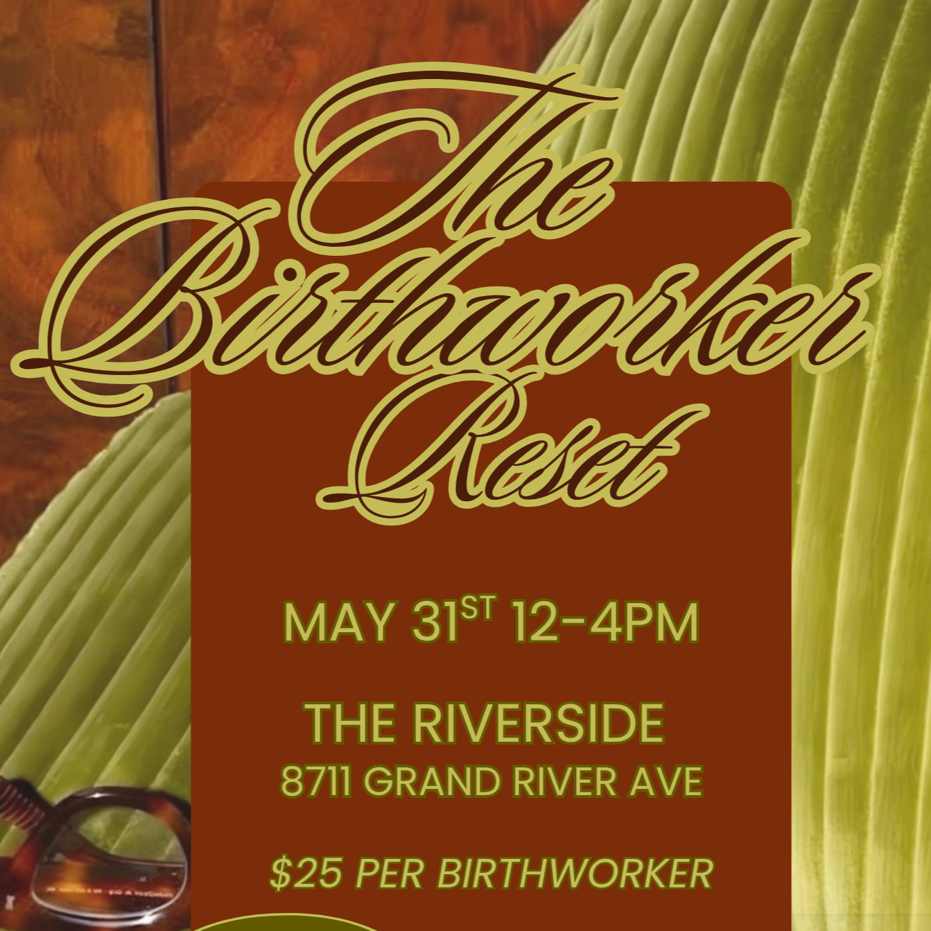 The Birthworker Reset