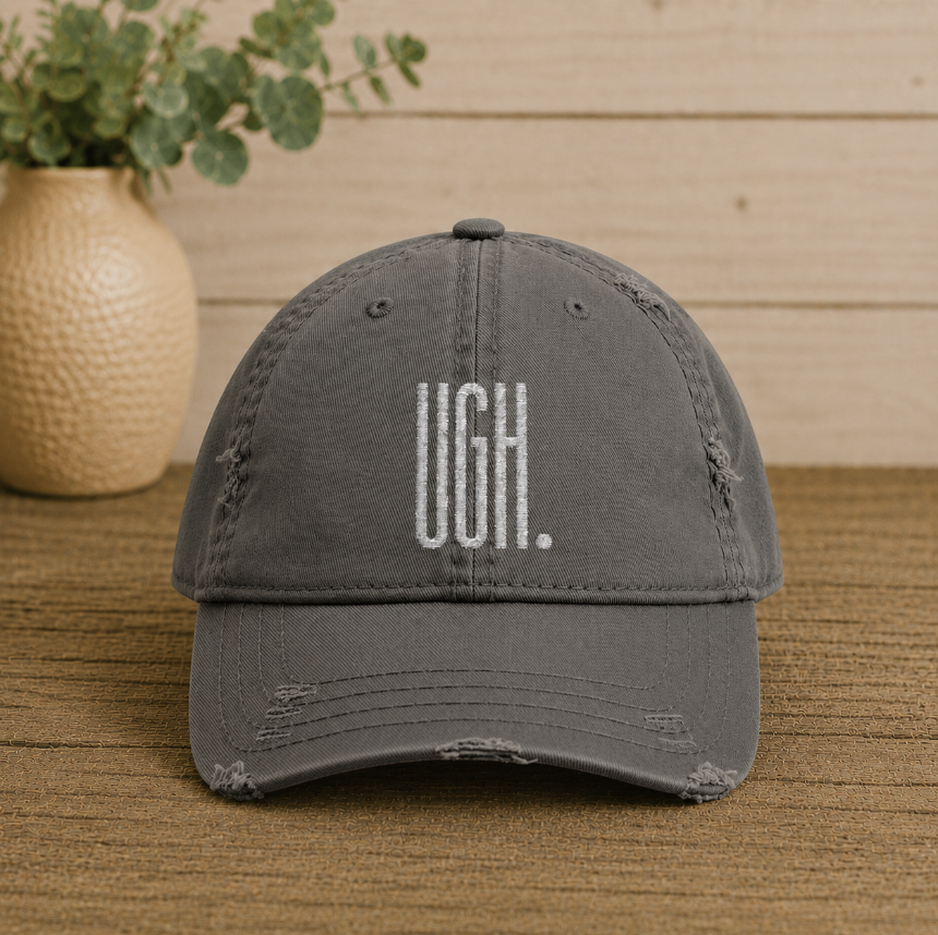 Distressed 'UGH.' Hat Embroidery