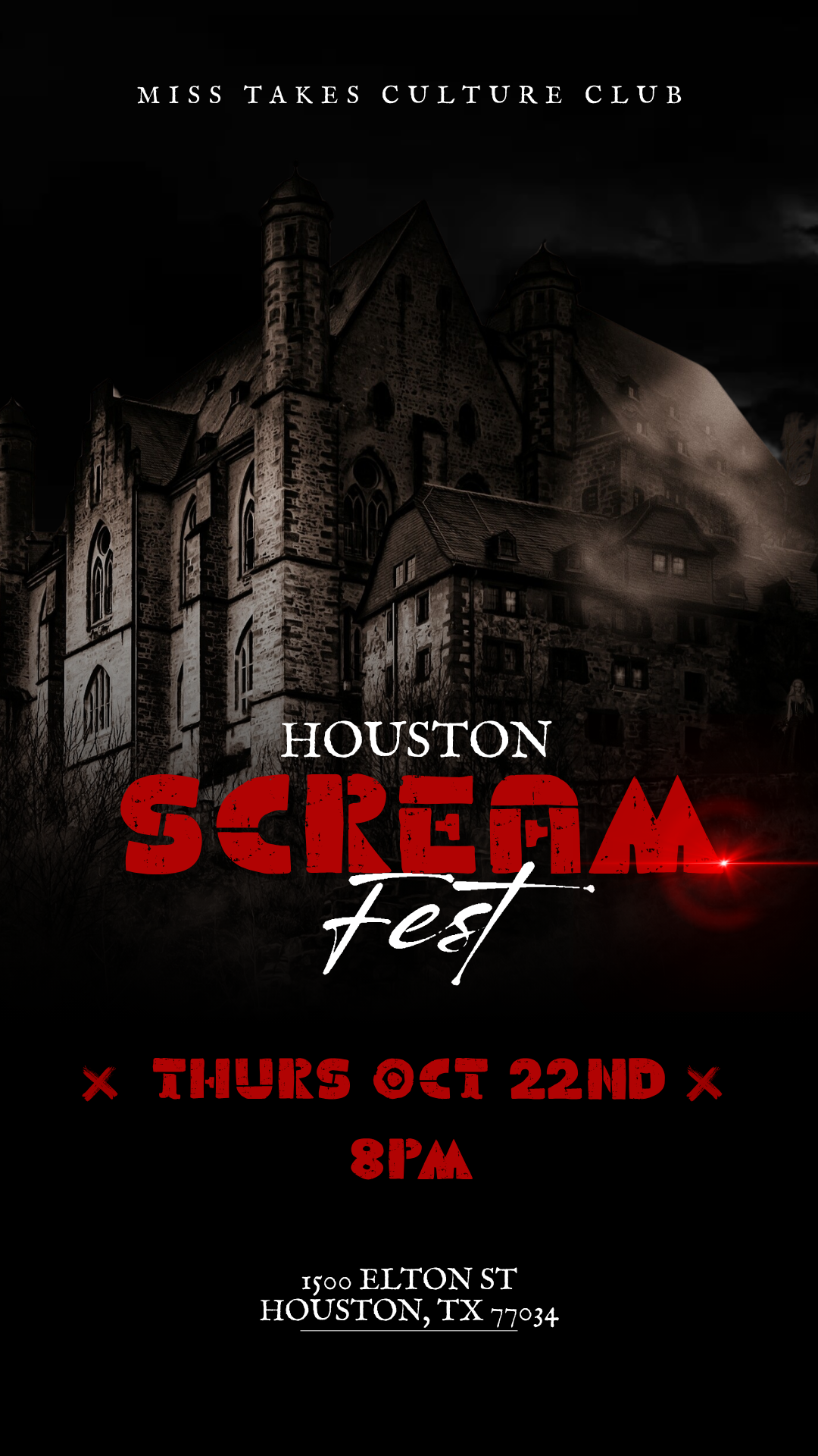 Miss Takes Culture Club- Houston Scream Fest