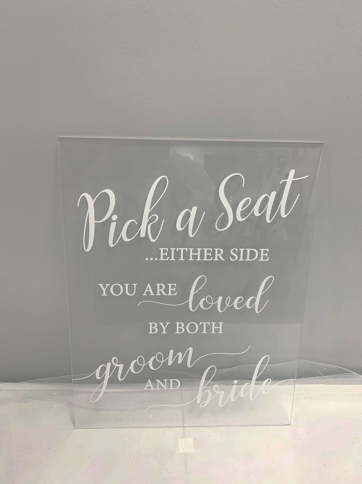 Pick+a+Seat+Either+Side+Acrlyic.jpg