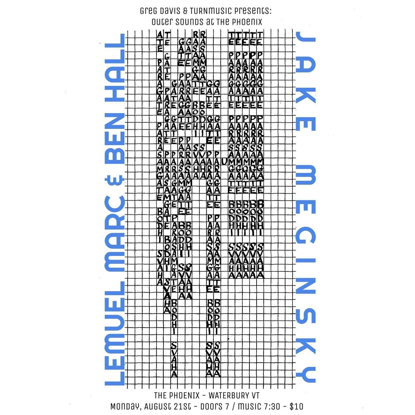 next great show coming up at The Phoenix in Waterbury VT! Greg Davis &amp; TURNmusic presents: 
Outer Sounds at The Phoenix

Lemuel Marc (trumpet) &amp; Ben Hall (drums)
+
Jake Meginsky (modular synth)

Monday, August 21st
doors 7pm / music 7:30pm
al