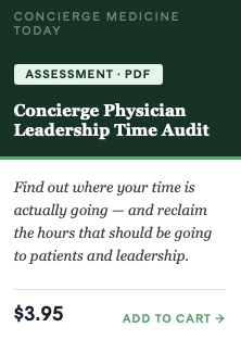 The Concierge Medicine Physician Leadership Operating System