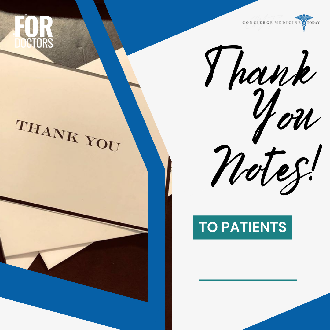 HOW MANY HANDWRITTEN Notes or THANK YOU NOTES Do You Write To Patients Per Month?