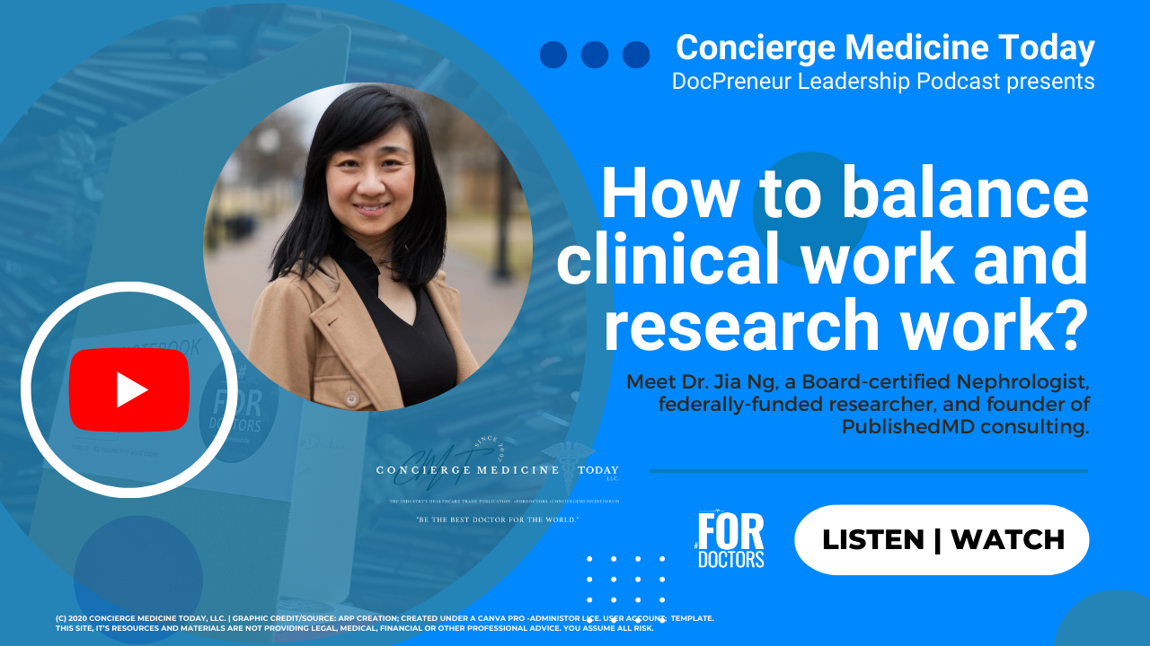 Podcast guest, Meet Dr. Jia Ng, Nephrologist, federally-funded researcher, and founder of PublishedMD