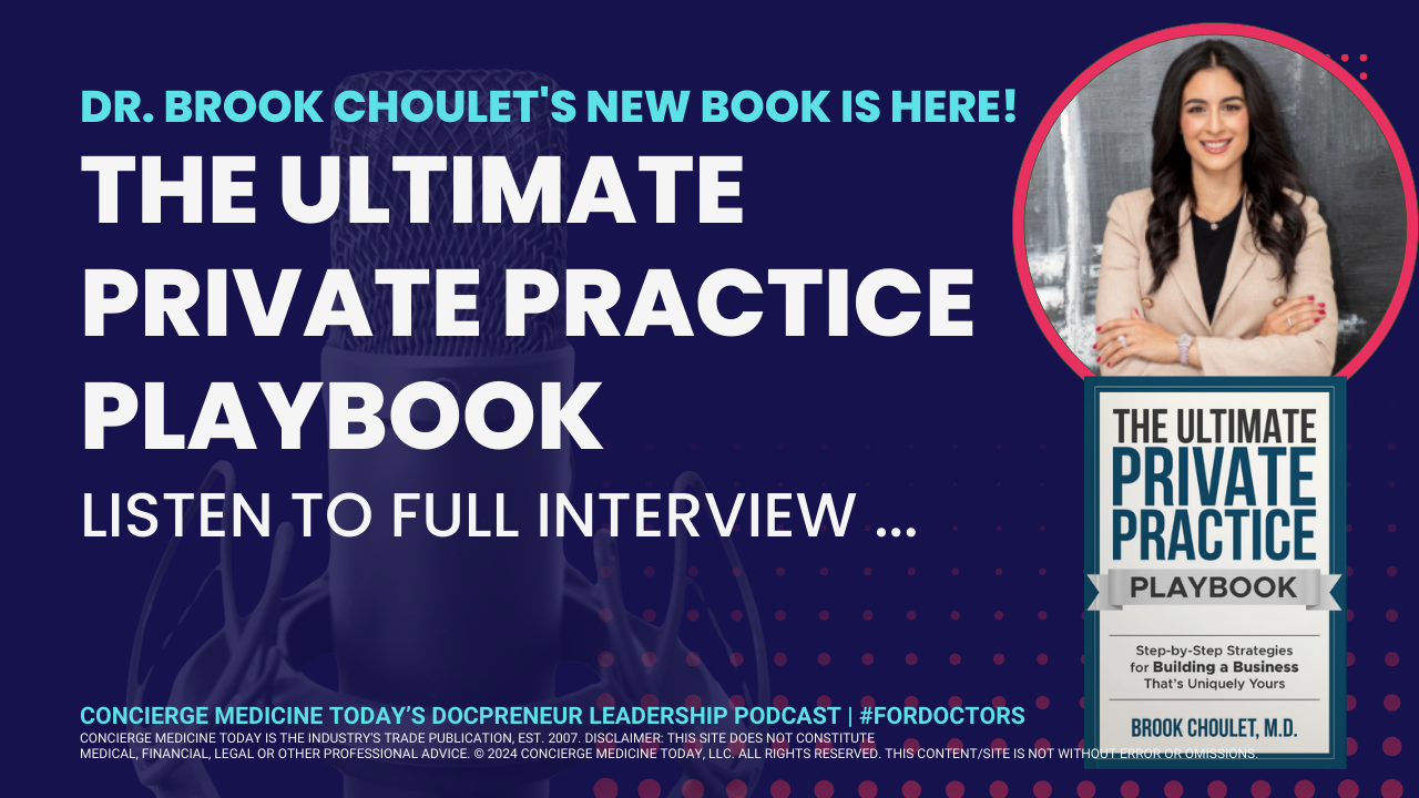 DR. BROOK CHOULET'S NEW BOOK IS HERE! THE ULTIMATE PRIVATE PRACTICE PLAYBOOK