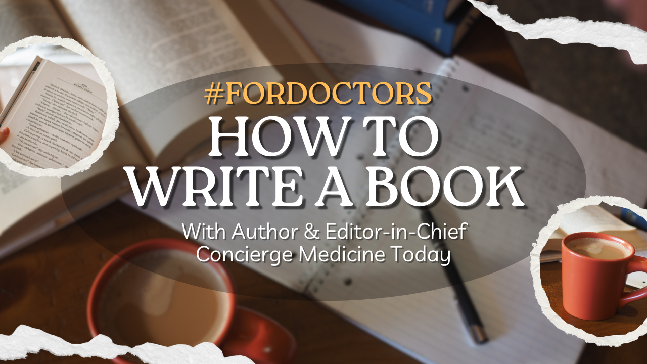 Book Writing 101: FOR Doctors -- Our Interview w/ Novelist, Dr. Gary Parker