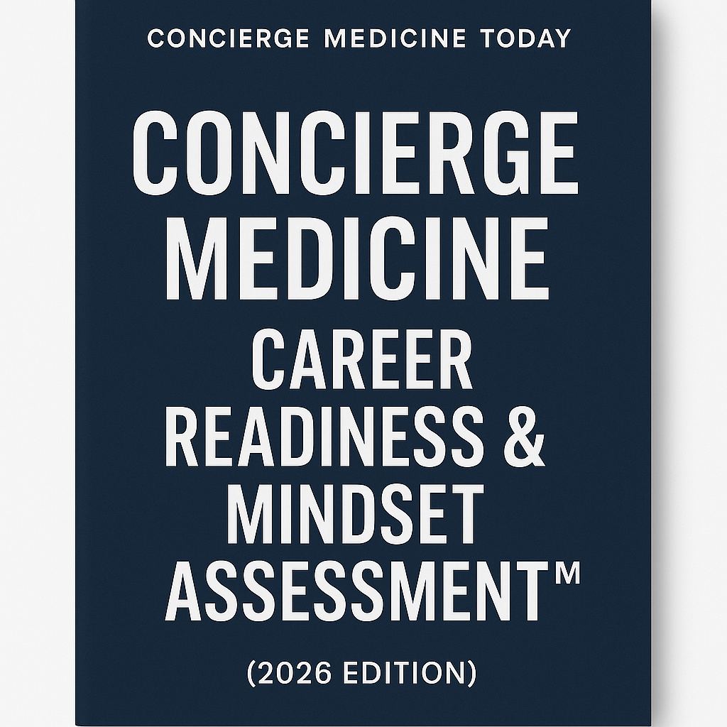 Concierge Medicine Career Readiness Assessment 🧭