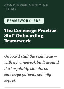 The Concierge Practice Staff Onboarding Framework