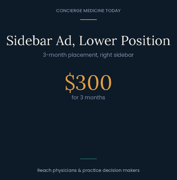 Graphic Ad Buy: Sidebar Ad, Lower Position (ConciergeMedicineToday.org)
