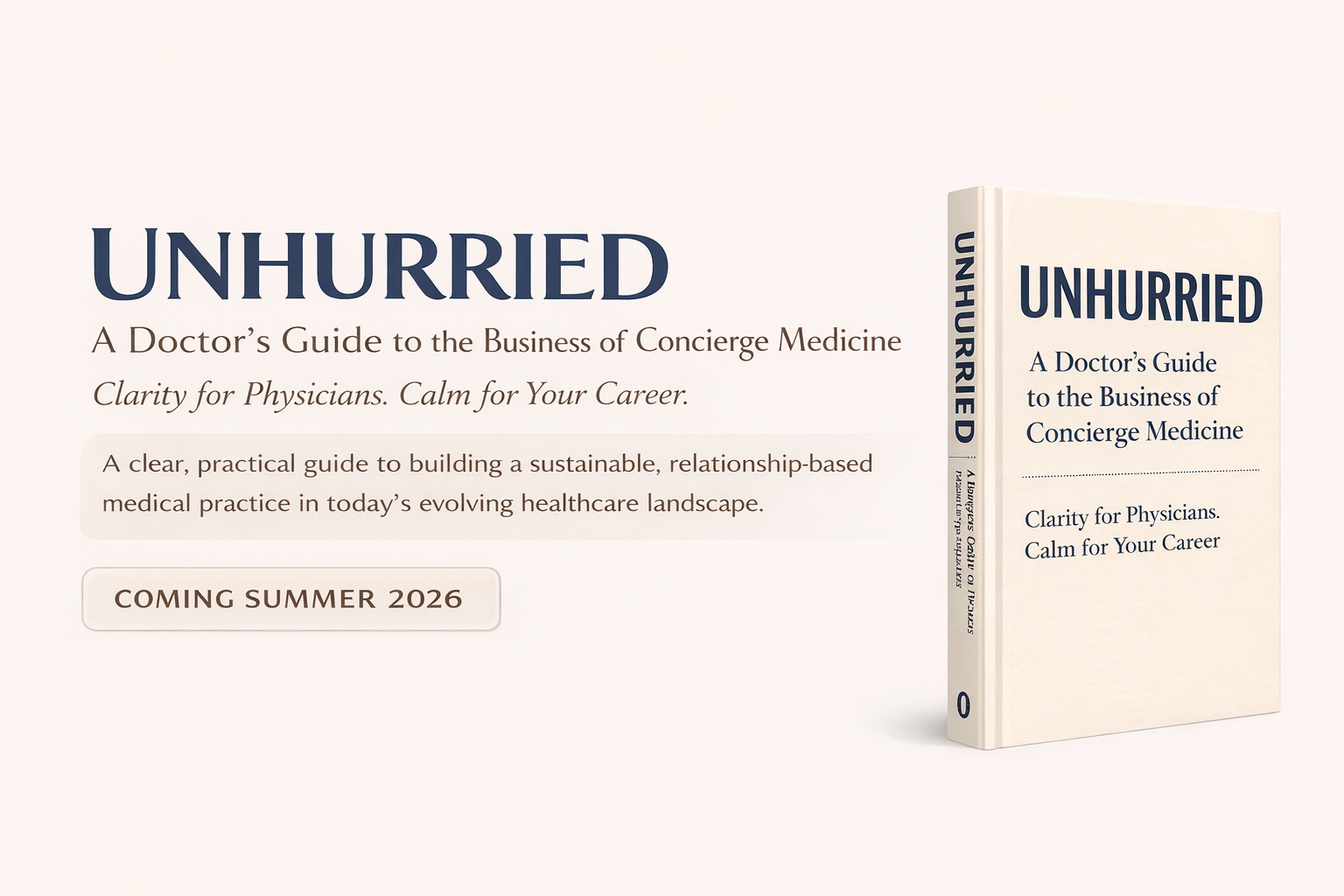 Unhurried-Concierge-Medicine-Doctors-Guide-Business-Book-Updated.png