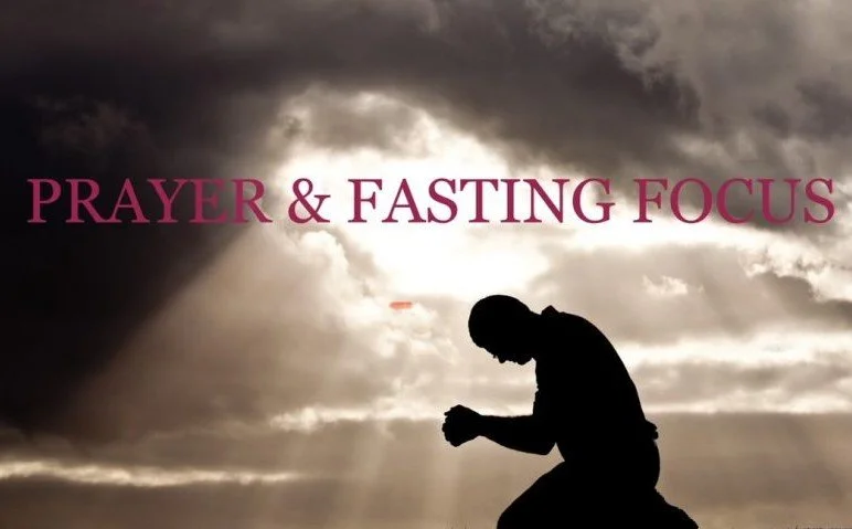 10 Days of Focus, Fasting, and Prayer