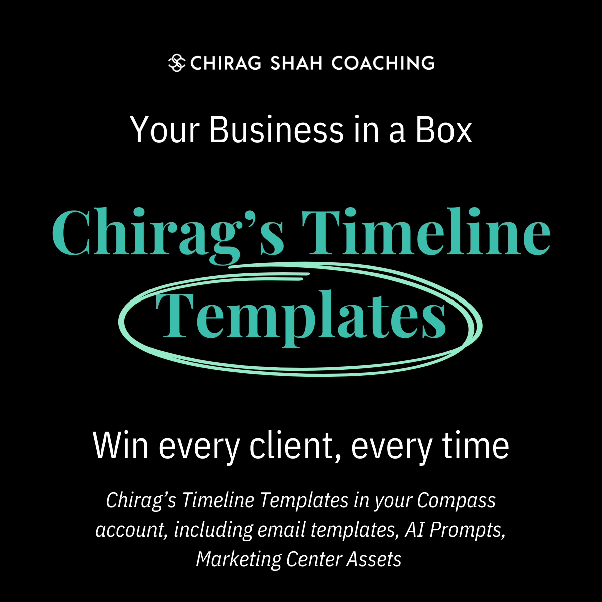 Black background with text promoting Chirag Shah Coaching's business templates, emphasizing winning clients with models like email templates, AI prompts, and marketing assets.
