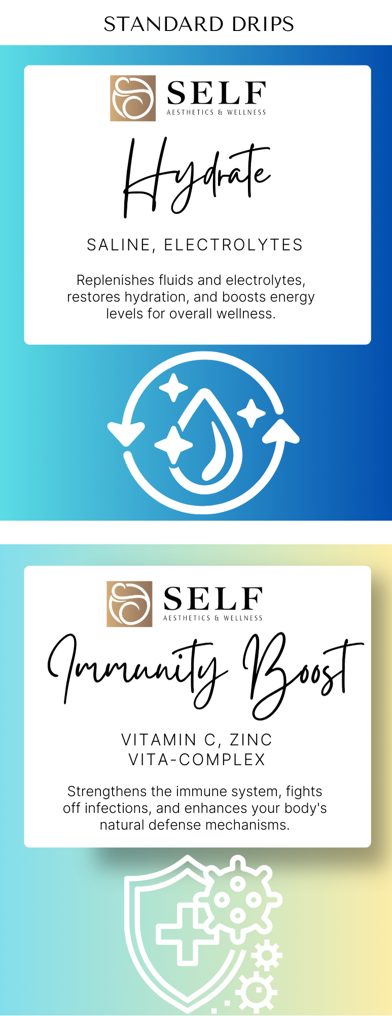 Two health supplement packages, one labeled 'Hydrate' with saline and electrolytes, and the other labeled 'Immunity Boost' with vitamin C, zinc, and vita-complex, from SELF Aesthetics & Wellness.