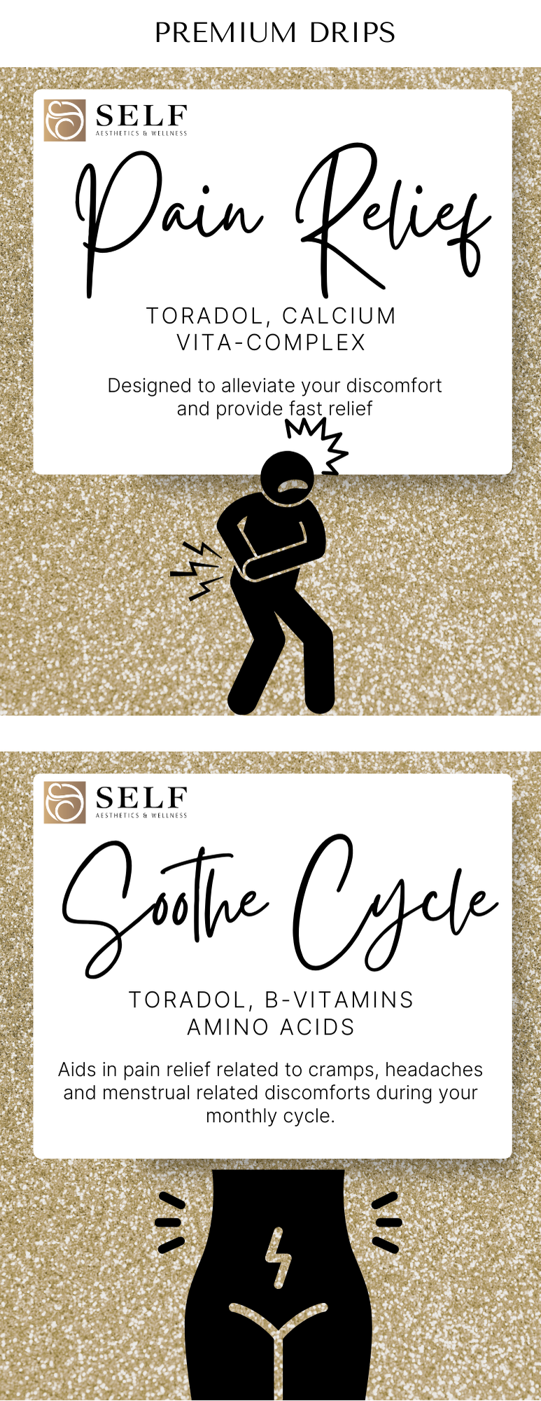 Two supplement packets from SELF Aesthetics & Wellness, one labeled 'Pain Relief' with a person holding their stomach and an illustration of pain, and the other labeled 'Soothe Cycle' with a woman's silhouette and a lightning bolt, against a gold glitter background.