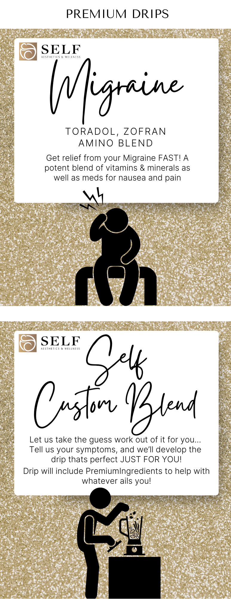 Two promotional advertisement cards for self-aesthetics and wellness. The first card promotes migraine relief products with black and white text and a silhouette of a person sitting with a headache. The second card offers custom blend services, with a silhouette of a person blending ingredients into a container, on a gold glitter background.