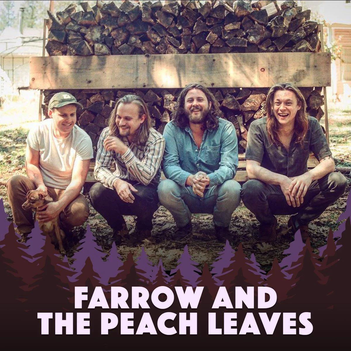 Friday Night Live - Farrow and the Peach Leaves