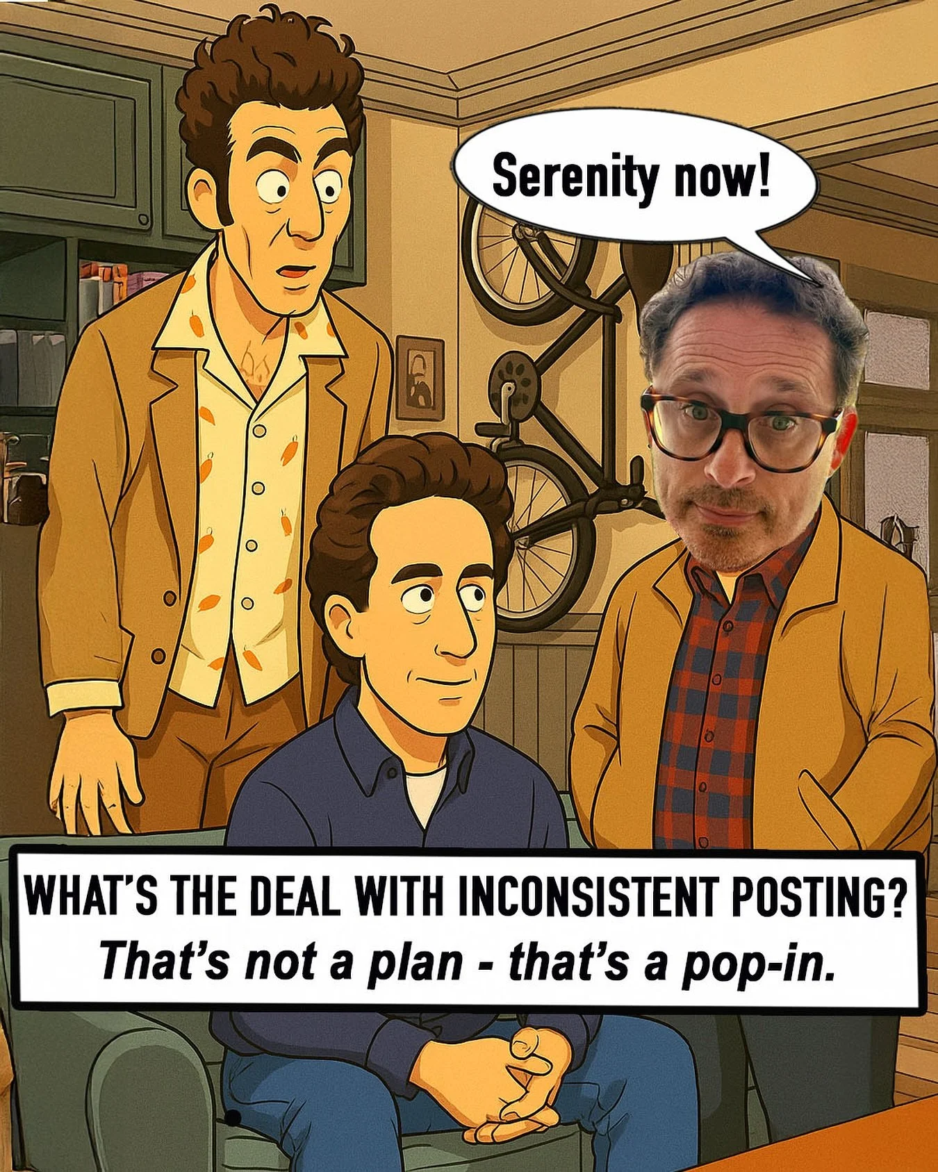&ldquo;What&rsquo;s the deal with inconsistent posting?!&rdquo; 🤔📉
That&rsquo;s not a strategy - that&rsquo;s a cameo. 
Your audience isn&rsquo;t waiting around like Newman. They&rsquo;ve moved on.
If you want to build connection, you need rhythm. 
