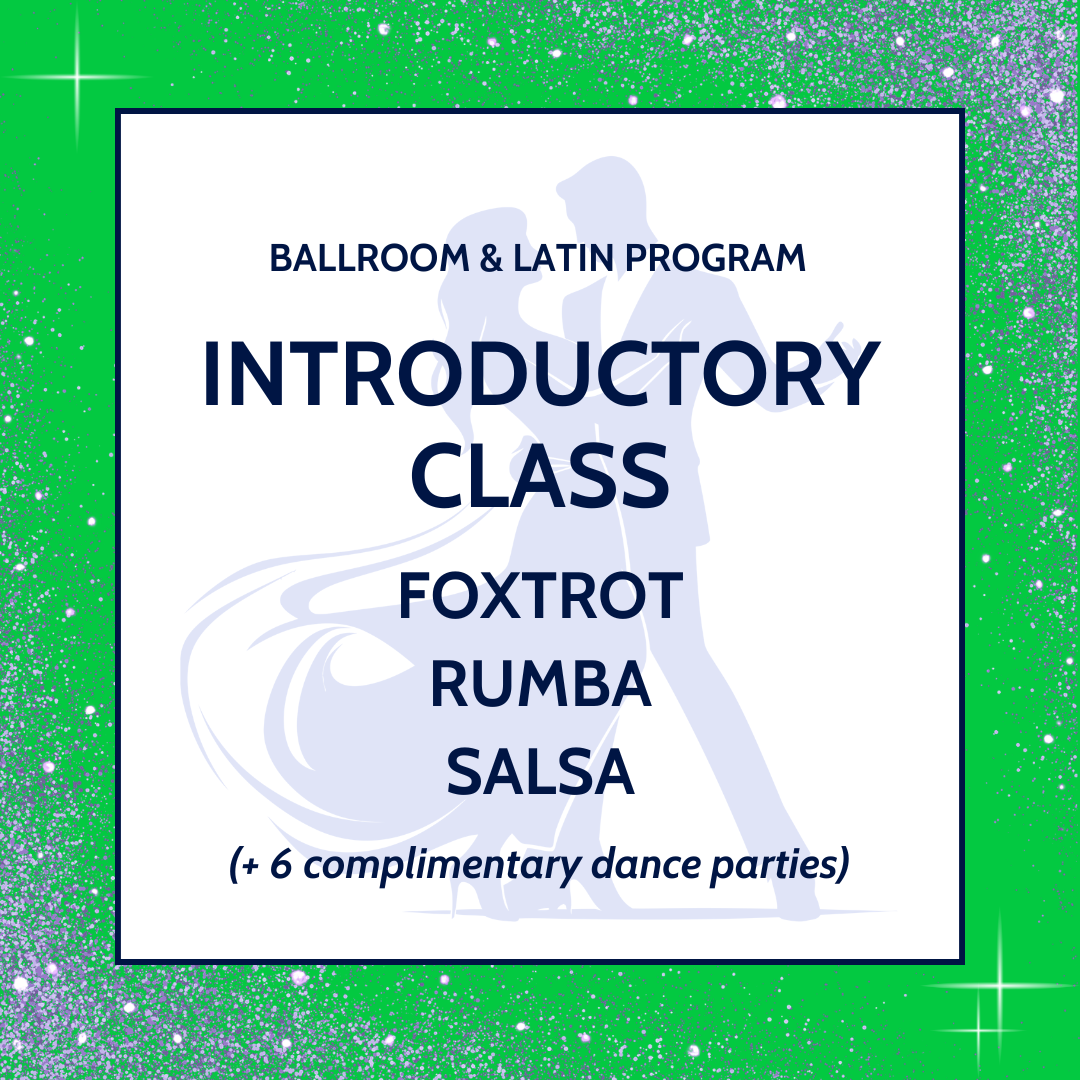 Intro to Foxtrot, Rumba, Salsa