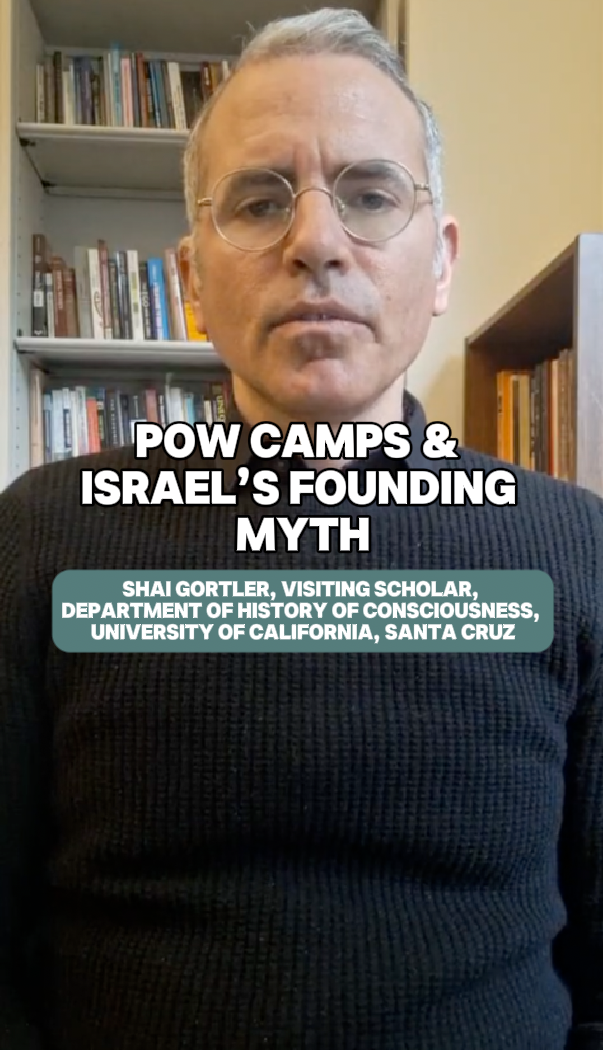 "POW Camps & Israel's Founding Myth" - Dr. Shai Gortler & Umar al-Ghubari (Visiting Scholar, UC Santa Cruz & A Palestinian Educator and Facilitator at Zochrot)

 
Prof: Dr. Shai Gortler & Umar al-Ghubari, Topic: History, Topic: Violence, Time: 1948 -