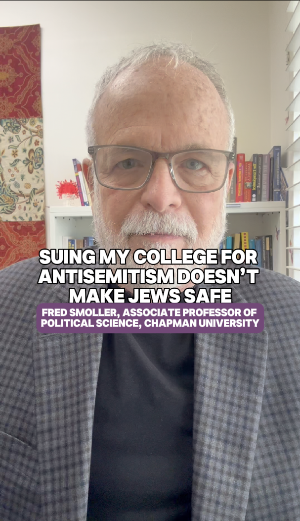 "Suing My College For Antisemitism Doesn't Make Jews Safe" - Dr. Fred Smoller (Chapman University)

 
Prof: Dr. Fred Smoller, Topic: Antisemitism, Topic: Israel & the World, Time: 2023 - Present, Antisemitism, Pro-Israel Lobby, Academic Freedom, US–I